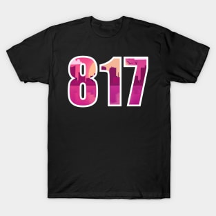 Hot Pink 817 Area Code T-Shirt